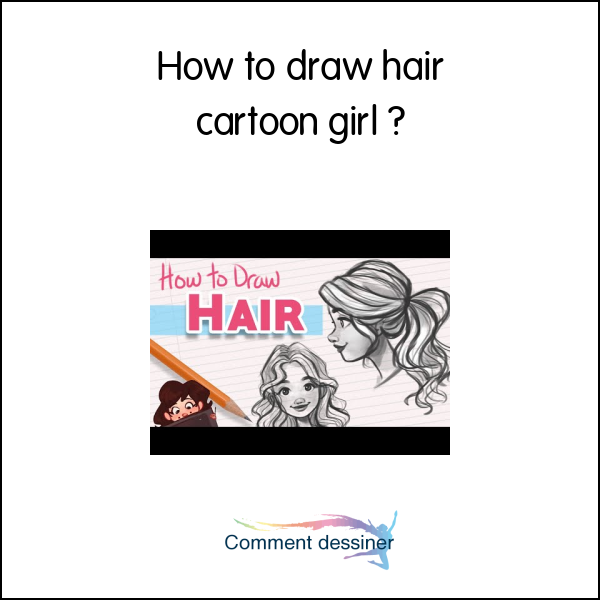 How to draw hair cartoon girl
